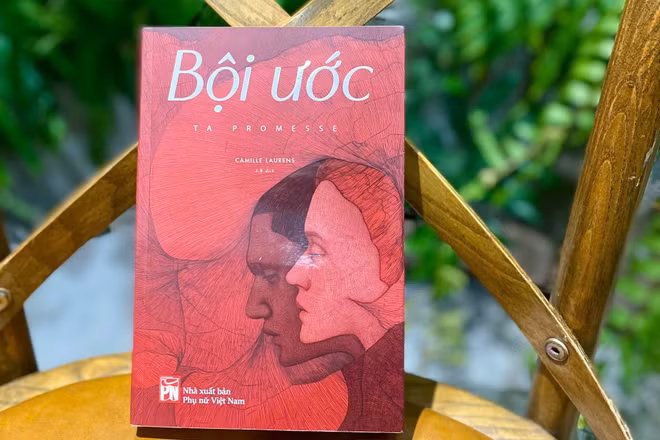Cuốn “Bội ước” của tác giả Camille Laurens. (Ảnh: Nhà xuất bản Phụ nữ Việt Nam)