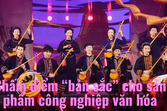 Chấm điểm “bản sắc” cho sản phẩm công nghiệp văn hóa