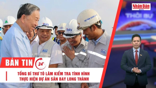 [Video] Thời sự 24h ngày 13/11/2025: Tổng Bí thư Tô Lâm kiểm tra tình hình thực hiện Dự án Sân bay Long Thành