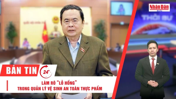 [Video] Thời sự 24h ngày 12/1/2026: Phiên họp thứ 53 Ủy ban Thường vụ Quốc hội: Cần làm rõ “lỗ hổng” trong quản lý vệ sinh an toàn thực phẩm