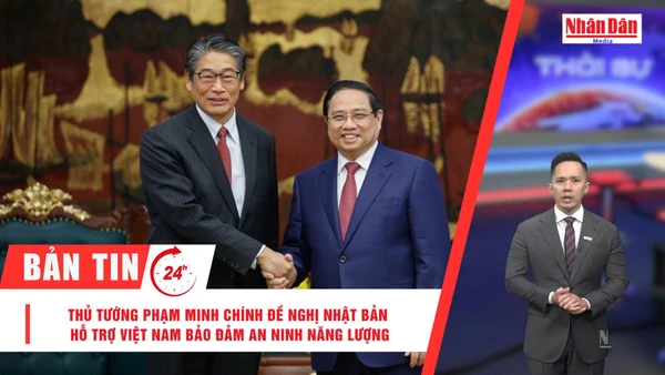 [Video] Thời sự 24h ngày 17/3/2026: Thủ tướng Phạm Minh Chính đề nghị Nhật Bản hỗ trợ Việt Nam bảo đảm an ninh năng lượng