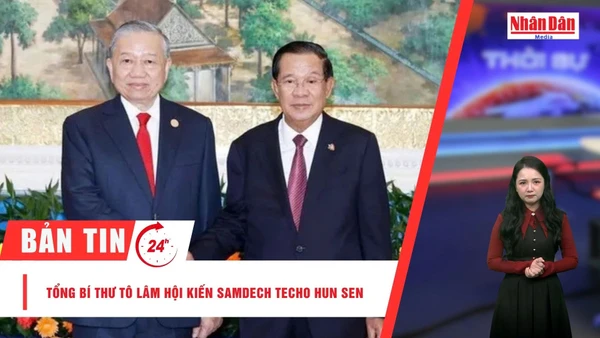 [Video] Thời sự 24h ngày 6/2/2026: Tổng Bí thư Tô Lâm hội kiến Samdech Techo Hun Sen 