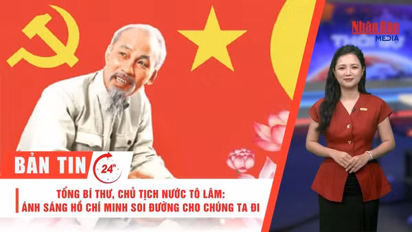 [Video] Thời sự 24h ngày 17/5/2026: Tổng Bí thư, Chủ tịch nước Tô Lâm: Ánh sáng Hồ Chí Minh soi đường cho chúng ta đi