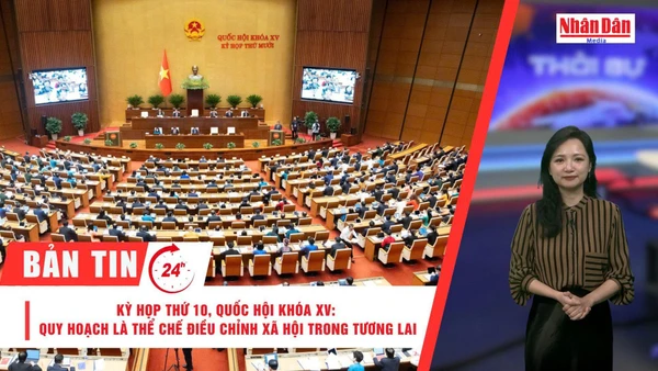 [Video] Thời sự 24h ngày 7/11/2025: Kỳ họp thứ 10, Quốc hội khóa XV: Quy hoạch là thể chế điều chỉnh xã hội trong tương lai