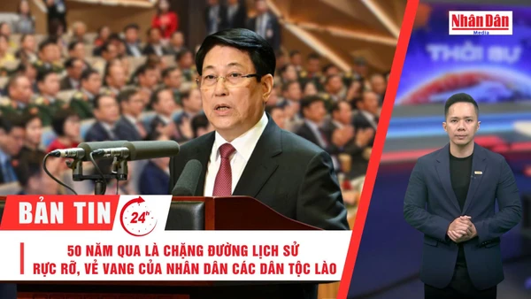 [Video] Thời sự 24h ngày 27/11/2025: 50 năm qua là chặng đường lịch sử rực rỡ, vẻ vang của nhân dân các dân tộc Lào