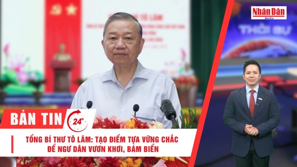 [Video] Thời sự 24h ngày 20/11/2025: Tổng Bí thư Tô Lâm: Tạo điểm tựa vững chắc để ngư dân vươn khơi, bám biển