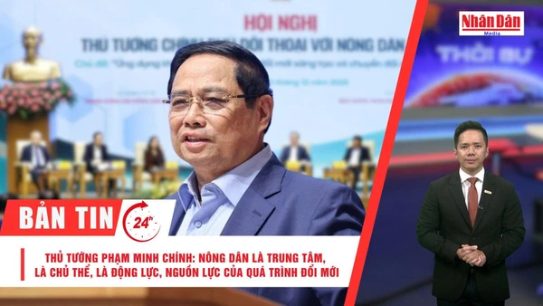 [Video] Thời sự 24h ngày 10/12/2025: Thủ tướng Phạm Minh Chính: Nông dân là trung tâm, là chủ thể, là động lực, nguồn lực của quá trình đổi mới