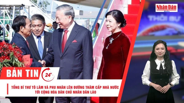[Video] Thời sự 24h ngày 1/12/2025: Tổng Bí thư Tô Lâm và Phu nhân lên đường thăm cấp Nhà nước tới Cộng hòa Dân chủ Nhân dân Lào