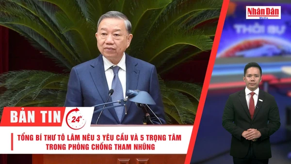 [Video] Thời sự 24h ngày 11/12/2025: Tổng Bí thư Tô Lâm nêu 3 yêu cầu và 5 trọng tâm trong phòng chống tham nhũng