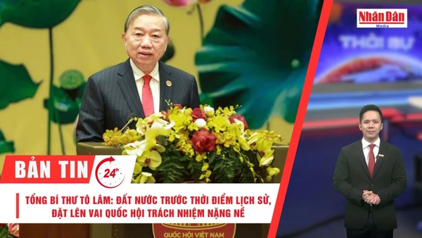 [Video] Thời sự 24h ngày 6/1/2026: Tổng Bí thư Tô Lâm: Đất nước trước thời điểm lịch sử, đặt lên vai Quốc hội trách nhiệm nặng nề