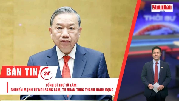 [Video] Thời sự 24h ngày 7/2/2026: Tổng Bí thư Tô Lâm: Chuyển mạnh từ nói sang làm, từ nhận thức thành hành động