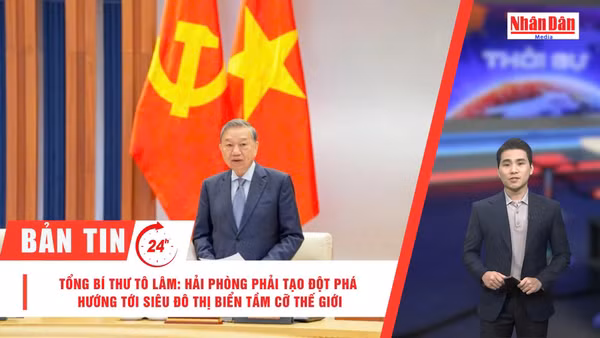 [Video] Thời sự 24h ngày 16/3/2026: Tổng Bí thư Tô Lâm: Hải Phòng phải tạo đột phá hướng tới siêu đô thị biển tầm cỡ thế giới