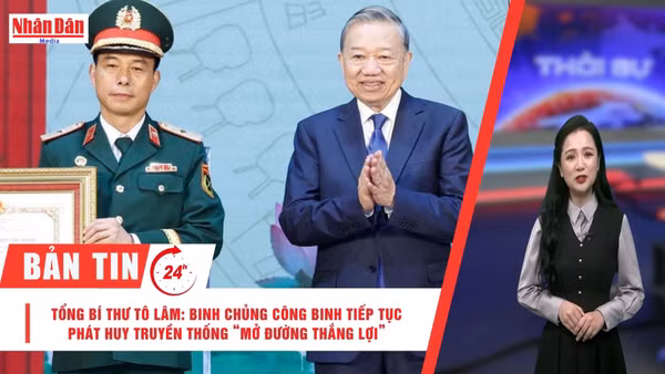 [Video] Thời sự 24h ngày 22/3/2026: Tổng bí thư Tô Lâm: Binh chủng Công binh tiếp tục phát huy truyền thống “Mở đường thắng lợi”