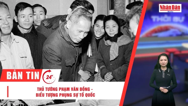 [Video] Thời sự 24h ngày 1/3/2026: Thủ tướng Phạm Văn Đồng - Biểu tượng phụng sự Tổ quốc