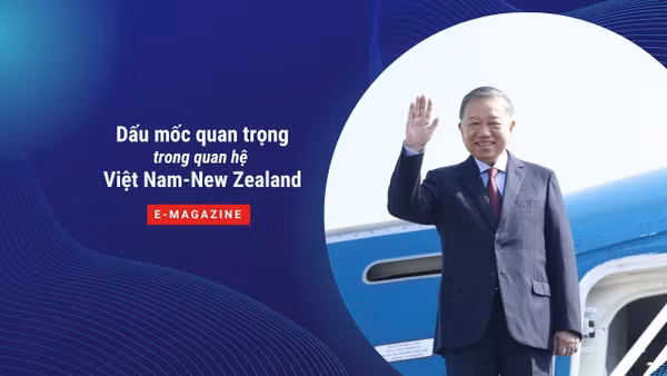 Dấu mốc quan trọng trong quan hệ Việt Nam-New Zealand