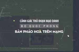 Cảnh giác thủ đoạn mạo danh Bộ Quốc phòng bán pháo hoa trên mạng.