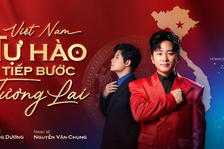 Ca khúc “Việt Nam-Tự hào tiếp bước tương lai” đánh dấu lần đầu tiên nhạc sĩ Nguyễn Văn Chung hợp tác với ca sĩ Tùng Dương.