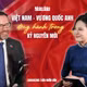 Đại sứ Anh: Tôi ấn tượng với tầm nhìn cởi mở và hướng tới tương lai của Việt Nam
