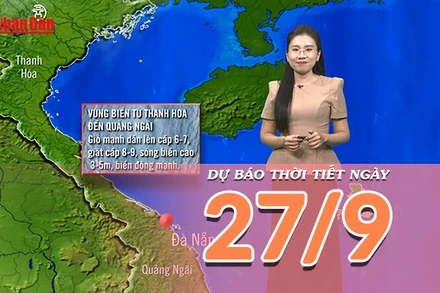 [Video] Dự báo thời tiết ngày 27/9/2025: Bão Bualoi chính thức trở thành cơn bão số 10