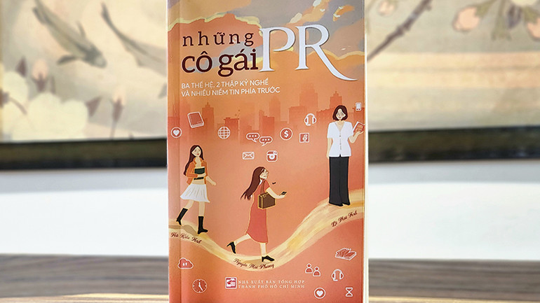 Bìa cuốn sách "Những cô gái PR- Ba thế hệ, 2 thập kỷ nghề và nhiều niềm tin phía trước".