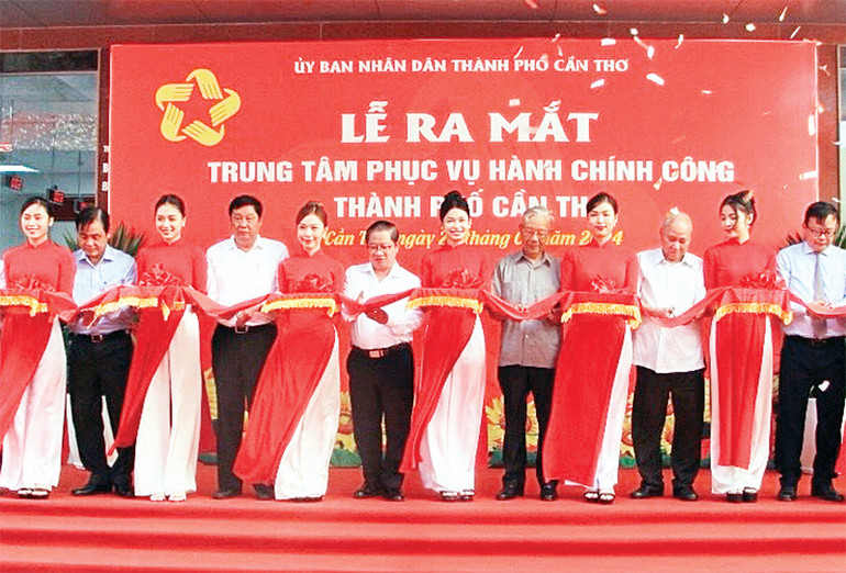 Nghi thức ra mắt Trung tâm phục vụ hành chính công thành phố Cần Thơ.