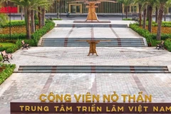 [Video] Trung tâm triển lãm lớn nhất Đông Nam Á ở Việt Nam sẵn sàng đưa vào hoạt động
