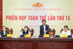 Phiên họp toàn thể lần thứ 15 của Ủy ban Khoa học, Công nghệ và Môi trường của Quốc hội