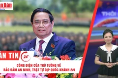 [Video] Thời sự 24h ngày 21/8/2025: Công điện của Thủ tướng về bảo đảm an ninh, trật tự dịp Quốc khánh 2/9