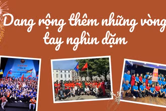 Dang rộng thêm những vòng tay nghìn dặm