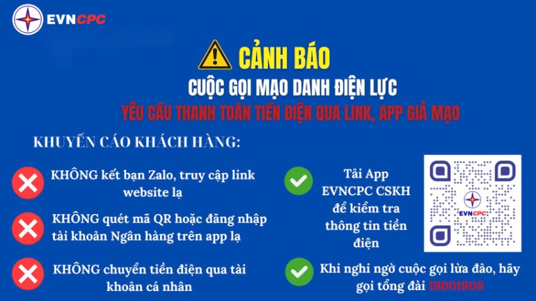 Trung tâm Chăm sóc khách hàng Điện lực miền trung gửi thông điệp khuyến cáo khách hàng sử dụng điện cảnh giác trước các thủ đoạn lừa đảo, chiếm đoạt tài sản.