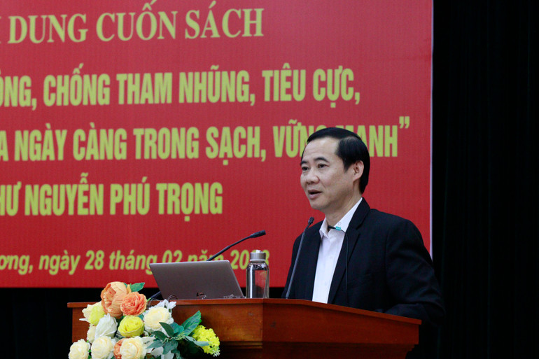 Đồng chí Nguyễn Thái Học giới thiệu nội dung căn bản, cốt lõi cuốn sách của Tổng Bí thư Nguyễn Phú Trọng.