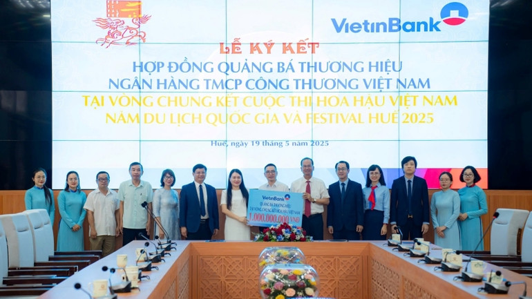 Ngân hàng VietinBank tài trợ Vòng Chung kết Cuộc thi Hoa hậu Việt Nam - Năm Du lịch Quốc gia và Festival Huế 2025 với trị giá 1 tỷ đồng.