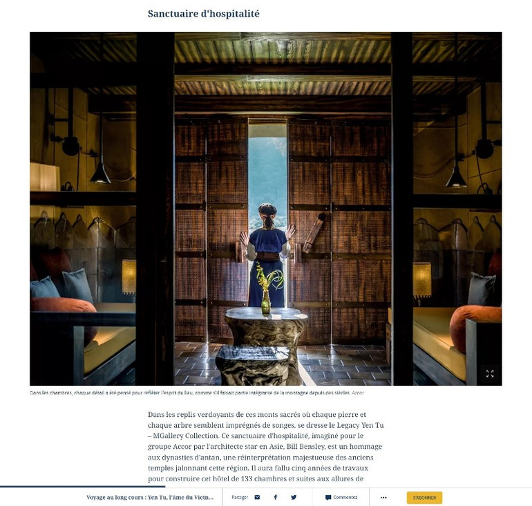 Báo Le Figaro viết: Legacy Yên Tử - Mgallery là điểm đến du lịch nghỉ dưỡng hứa hẹn nhiều trải nghiệm độc đáo và chuyên nghiệp.