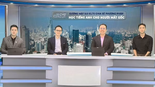 Các chuyên gia ngoại ngữ nói chung, IELTS nói riêng trao đổi kinh nghiệm học tiếng Anh cho người "mất gốc".