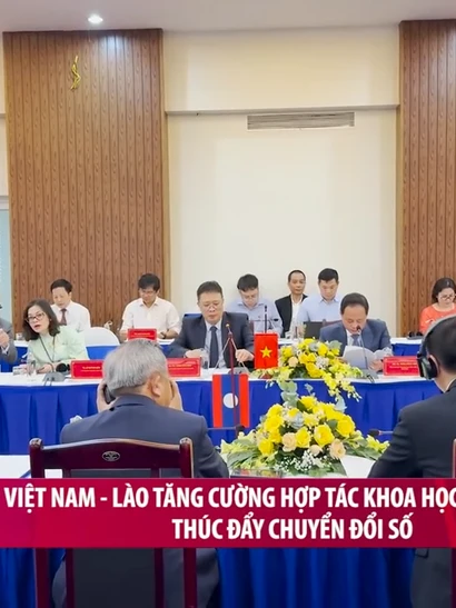 [Video] Việt Nam – Lào tăng cường hợp tác khoa học công nghệ, thúc đẩy chuyển đổi số