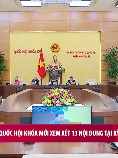 [Video] Dự kiến Quốc hội khóa mới xem xét 13 nội dung tại Kỳ họp thứ Nhất