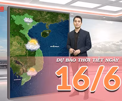 [Video] Dự báo thời tiết ngày 16/6/2026: Mưa lớn tại trung du và miền núi Bắc Bộ, Trung Bộ nắng giảm cường độ