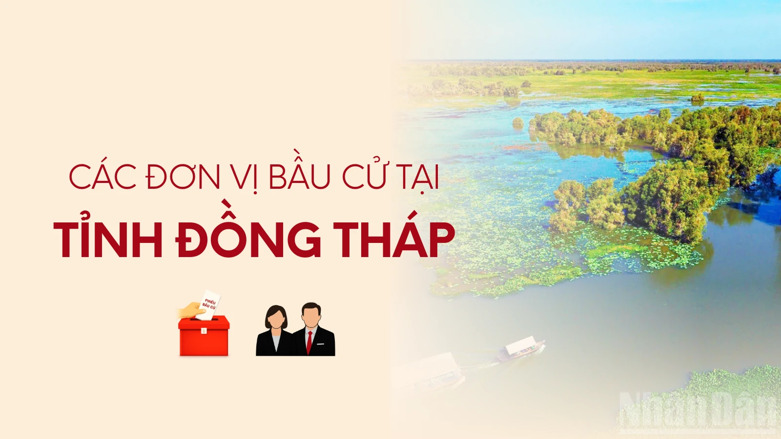 Đồng Tháp công bố danh sách các đơn vị bầu cử đại biểu Quốc hội khóa mới