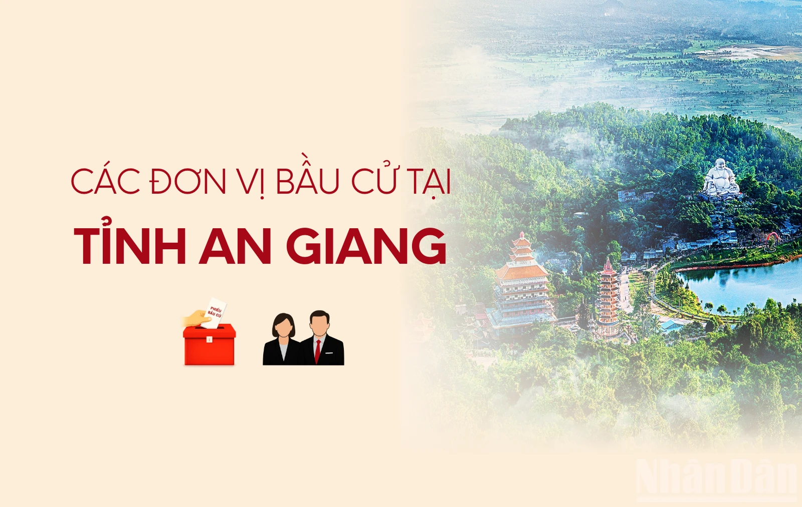 An Giang công bố danh sách các đơn vị bầu cử đại biểu Quốc hội khóa mới