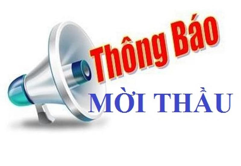 THÔNG BÁO MỜI THẦU