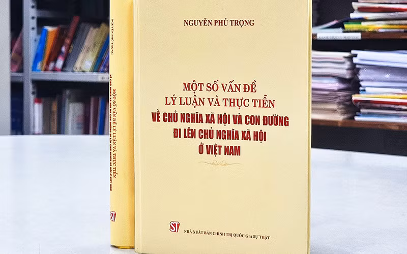 Giá trị cốt lõi, bền vững của chủ nghĩa xã hội trong cuốn sách của Tổng Bí thư