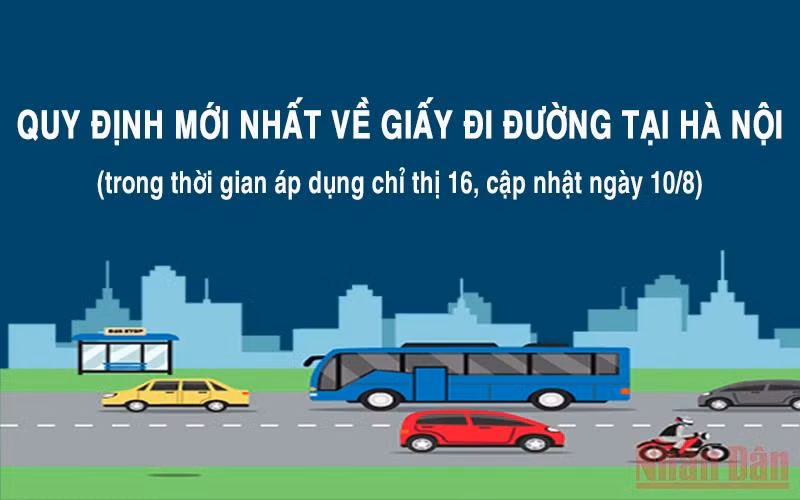 Quy định mới nhất về Giấy đi đường tại Hà Nội khi áp dụng Chỉ thị 16