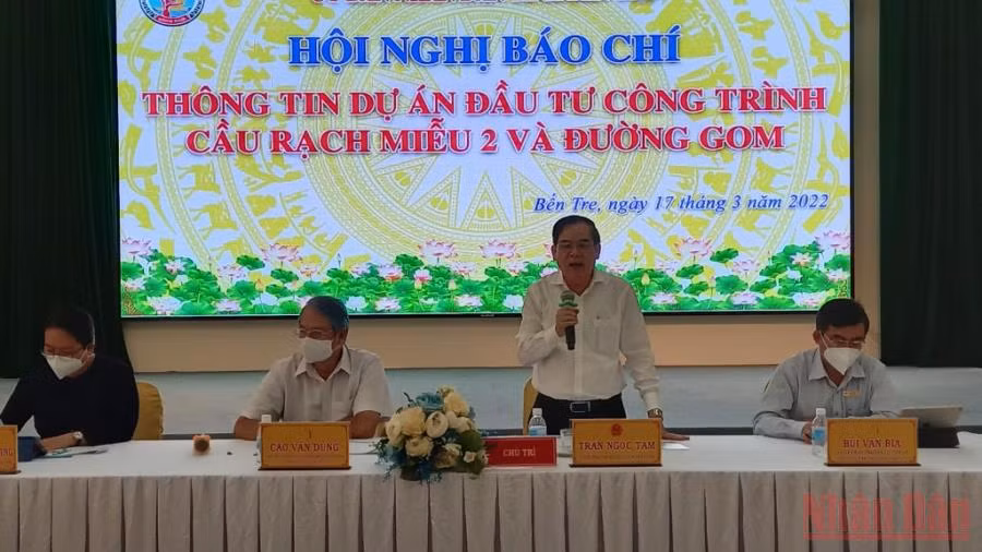 Lãnh đạo tỉnh Bến Tre thông tin về Dự án cầu Rạch Miễu 2.