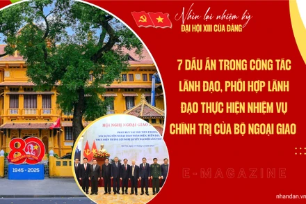 Bảy dấu ấn trong công tác lãnh đạo, phối hợp lãnh đạo thực hiện nhiệm vụ chính trị của Bộ Ngoại giao