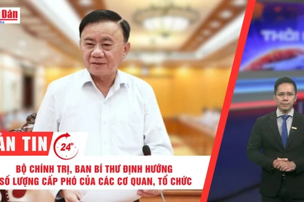 [Video] Thời sự 24h ngày 9/9/2025: Bộ Chính trị, Ban Bí thư định hướng số lượng cấp phó của các cơ quan, tổ chức