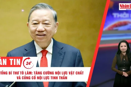 [Video] Thời sự 24h ngày 25/2/2026: Tổng Bí thư Tô Lâm: Tăng cường nội lực vật chất và củng cố nội lực tinh thần