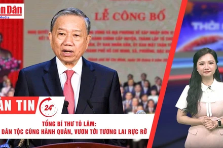 [Video] Thời sự 24h ngày 30/6/2025: Tổng Bí thư Tô Lâm: Cả dân tộc cùng hành quân, vươn tới tương lai rực rỡ