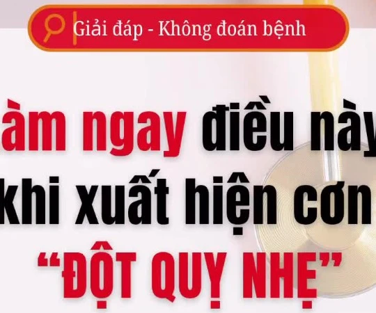 [Video] Làm ngay điều này khi xuất hiện cơn "đột quỵ nhẹ"