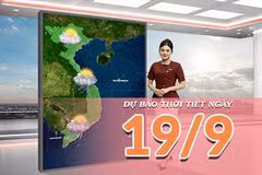 [Video] Dự báo thời tiết ngày 19/9/2026: Bắc Bộ tạnh ráo, Trung Bộ còn nhiều điểm mưa lớn 