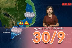 [Video] Dự báo thời tiết ngày 30/9/2026: Bắc Bộ và Trung Bộ nắng nóng, có nơi trên 36 độ C